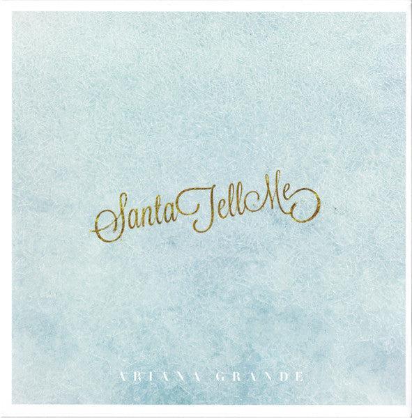 Ariana Grande - Santa Tell Me 7"