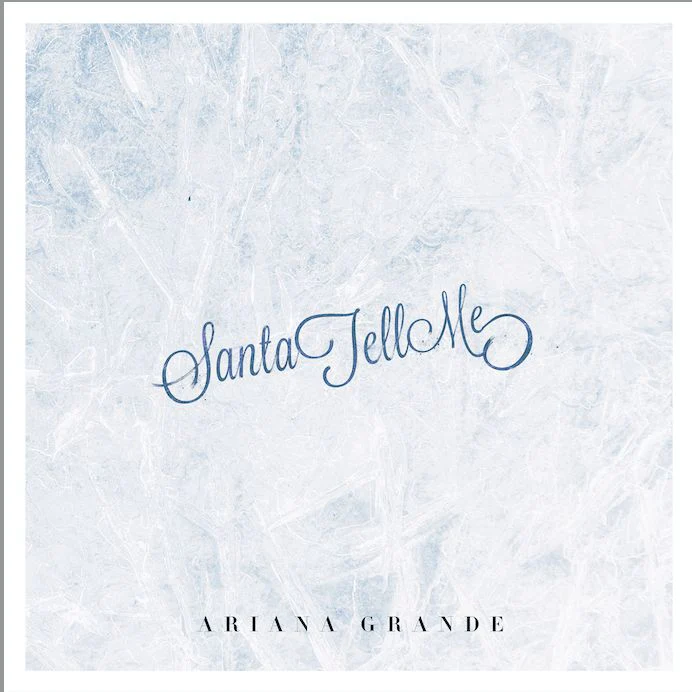 Ariana Grande - Santa Tell Me 7" Single