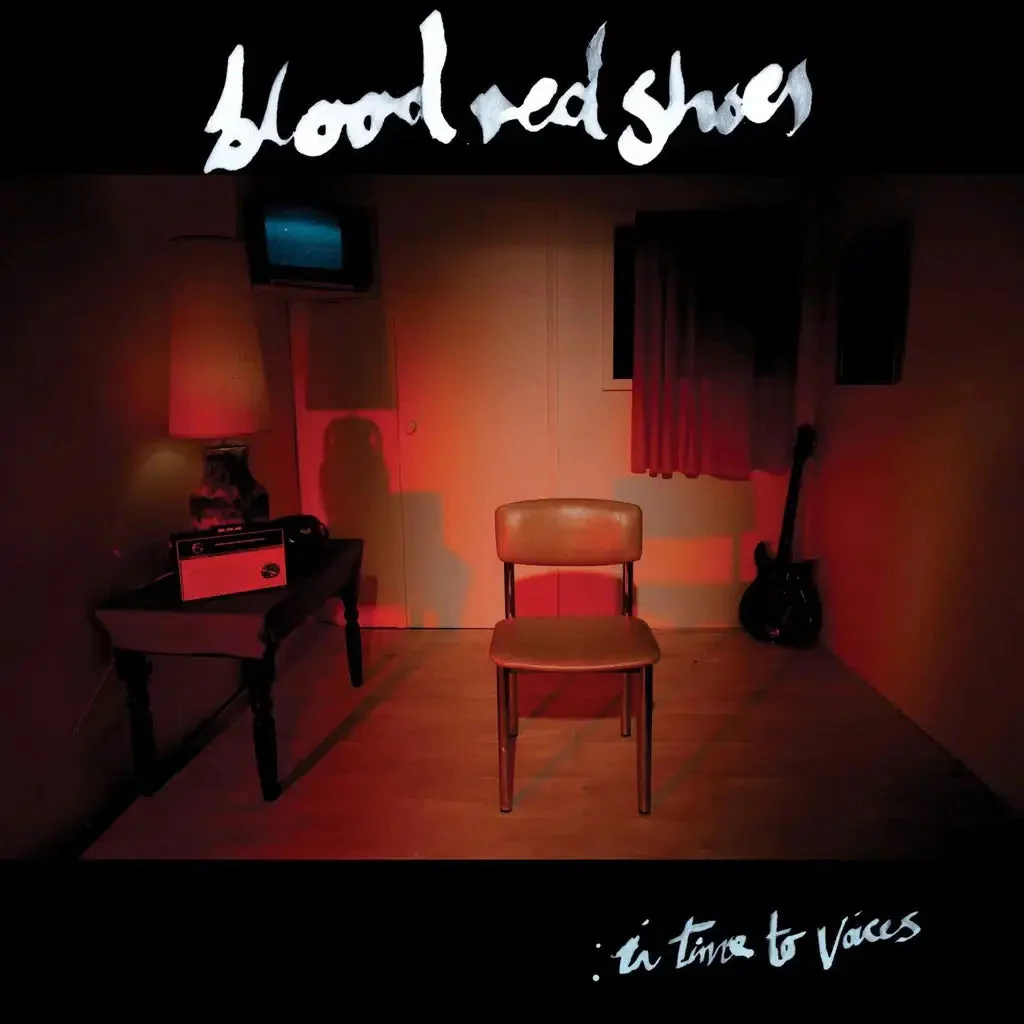 Blood Red Shoes - In Time To Voices
