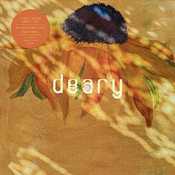 Deary - I Still Think About You / No Ordinary Love