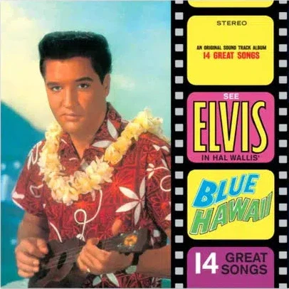 Elvis Presley - Blue Hawaii