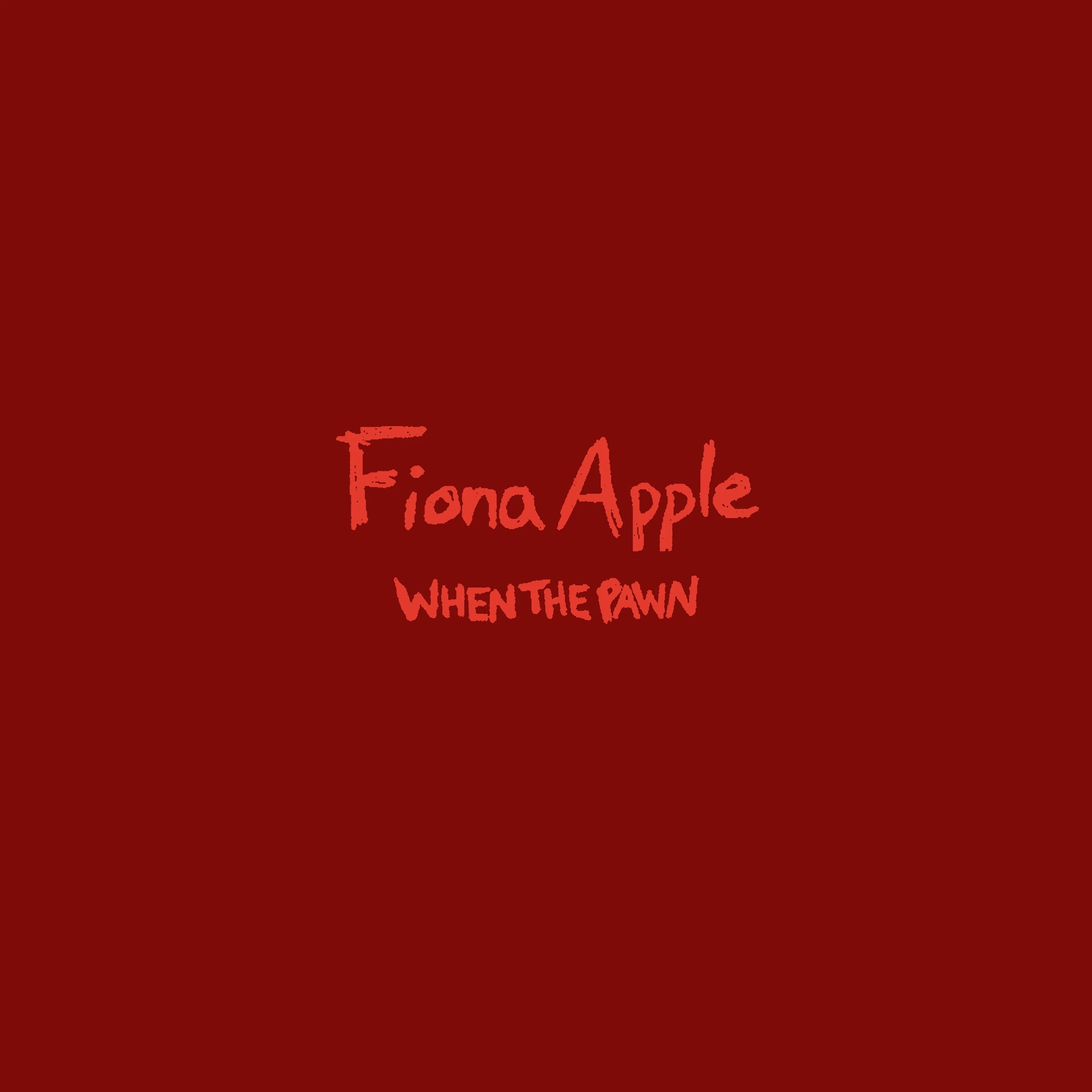 Fiona Apple - When The Pawn... (repress)