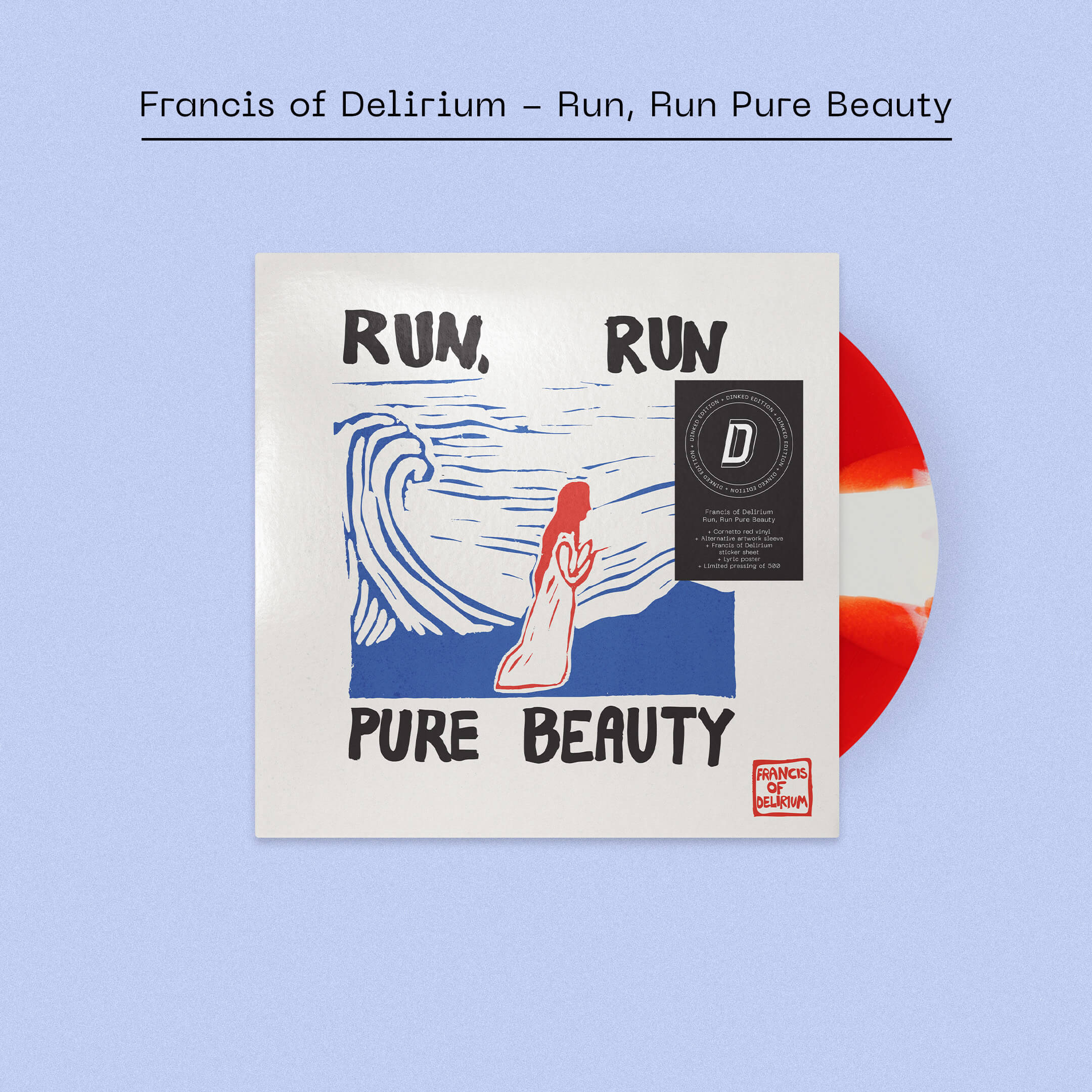 Francis of Delirium - Run, Run Pure Beauty - Image 6