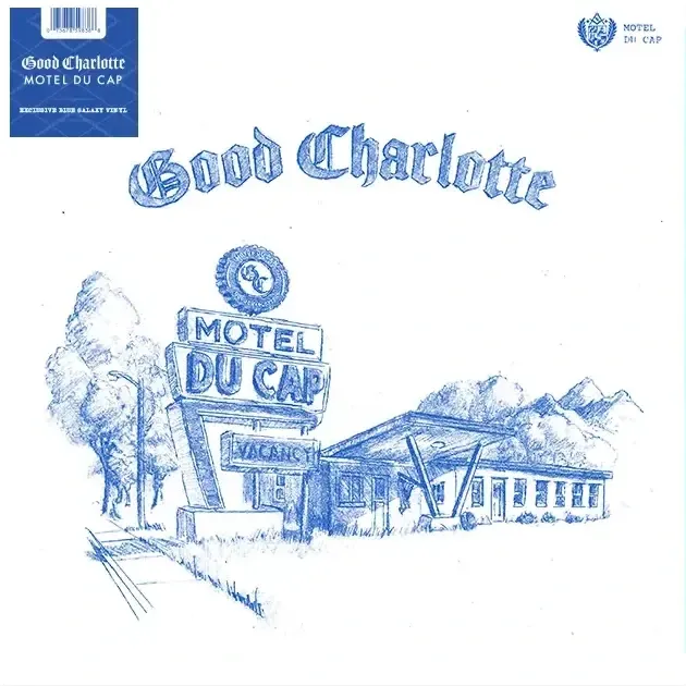 Good Charlotte -  Motel Du Cap