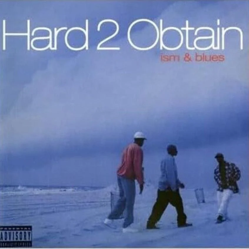 Hard 2 Obtain - ism & blues