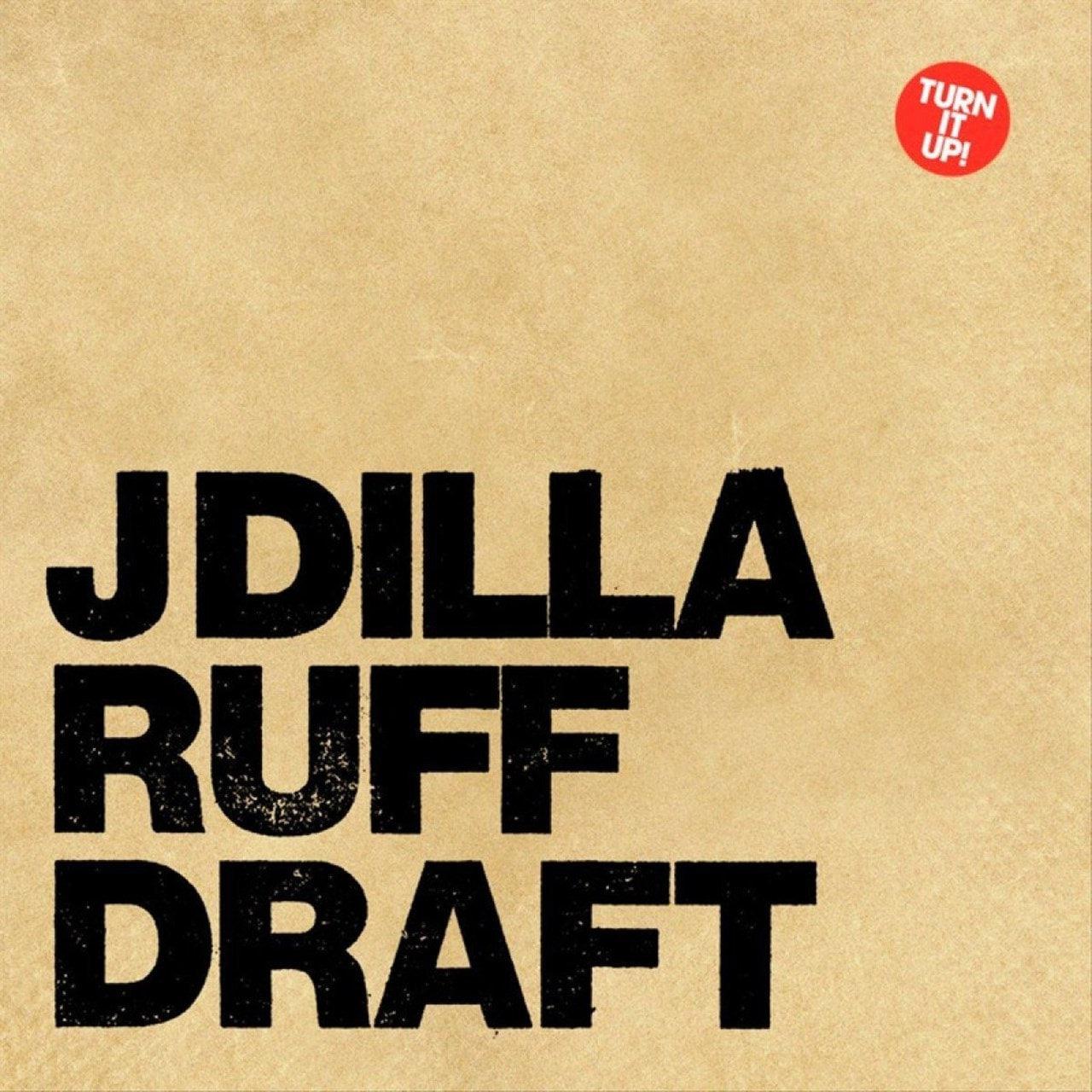 J Dilla - Ruff Draft - Image 2