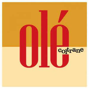 John Coltrane - Ole
