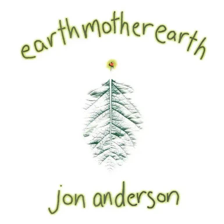 Jon Anderson - Earth Mother Earth