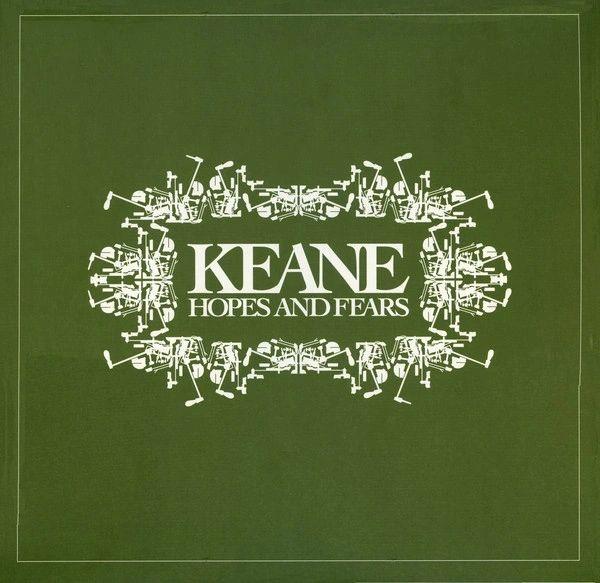 Keane ‎– Hopes And Fears