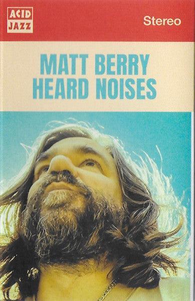 Matt Berry - Heard Noises Cassette - Image 2