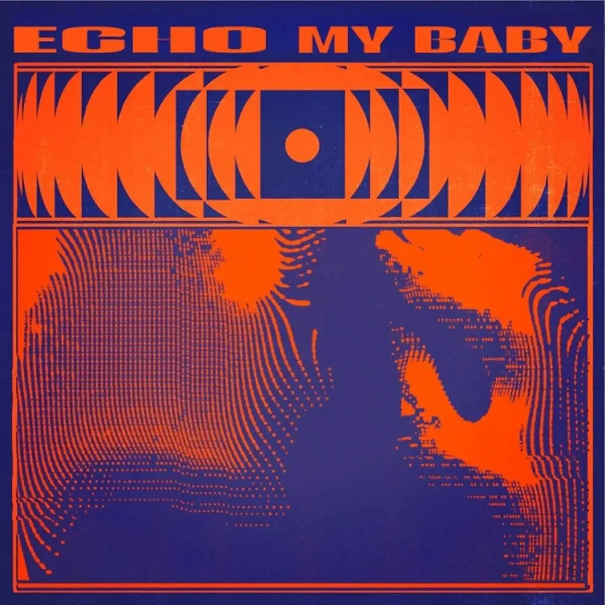 My baby - Echo
