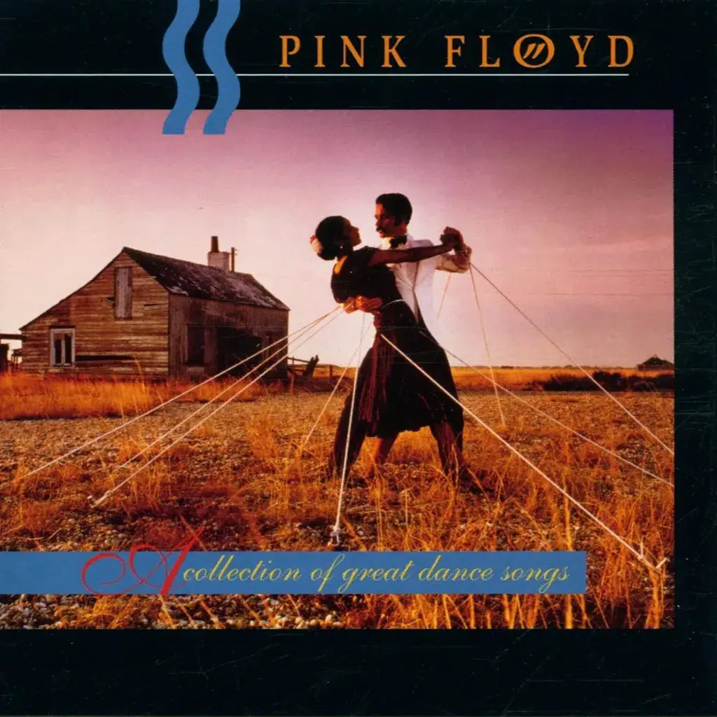 Pink Floyd - A Collection Of Great Dance Songs