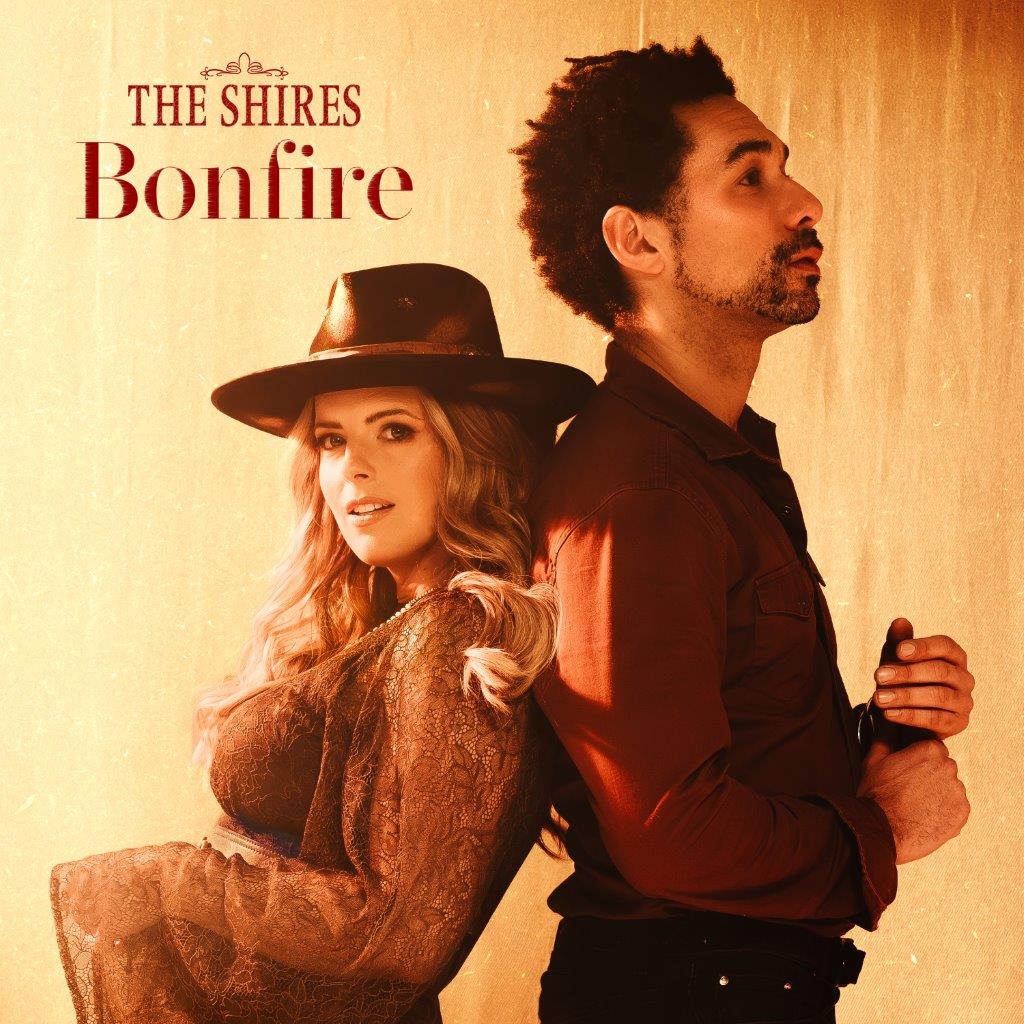 The Shires - Bonfire Song