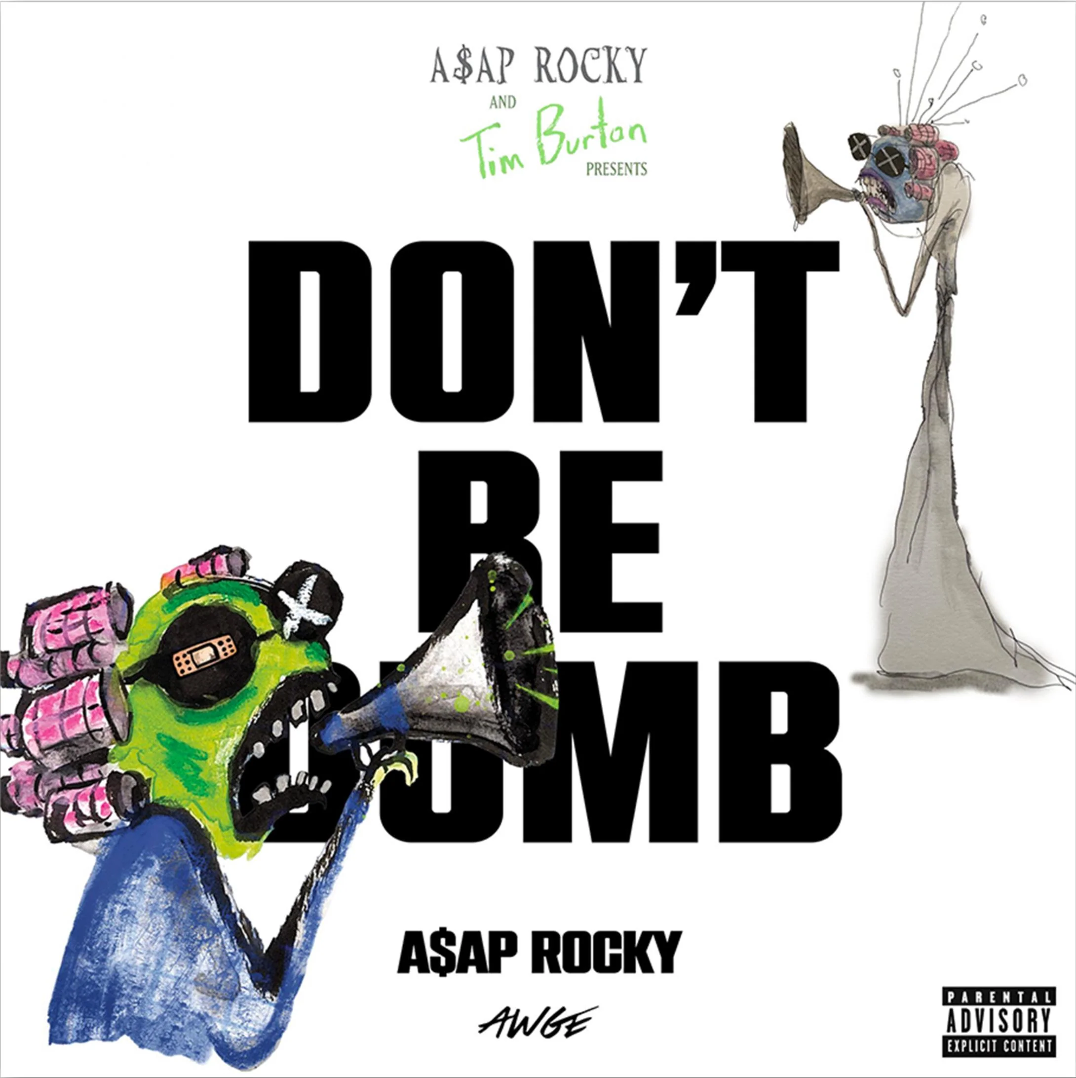 A$AP Rocky - Don't Be Dumb