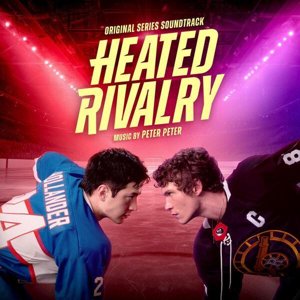 Various -
Heated Rivalry (Original Series Soundtrack)