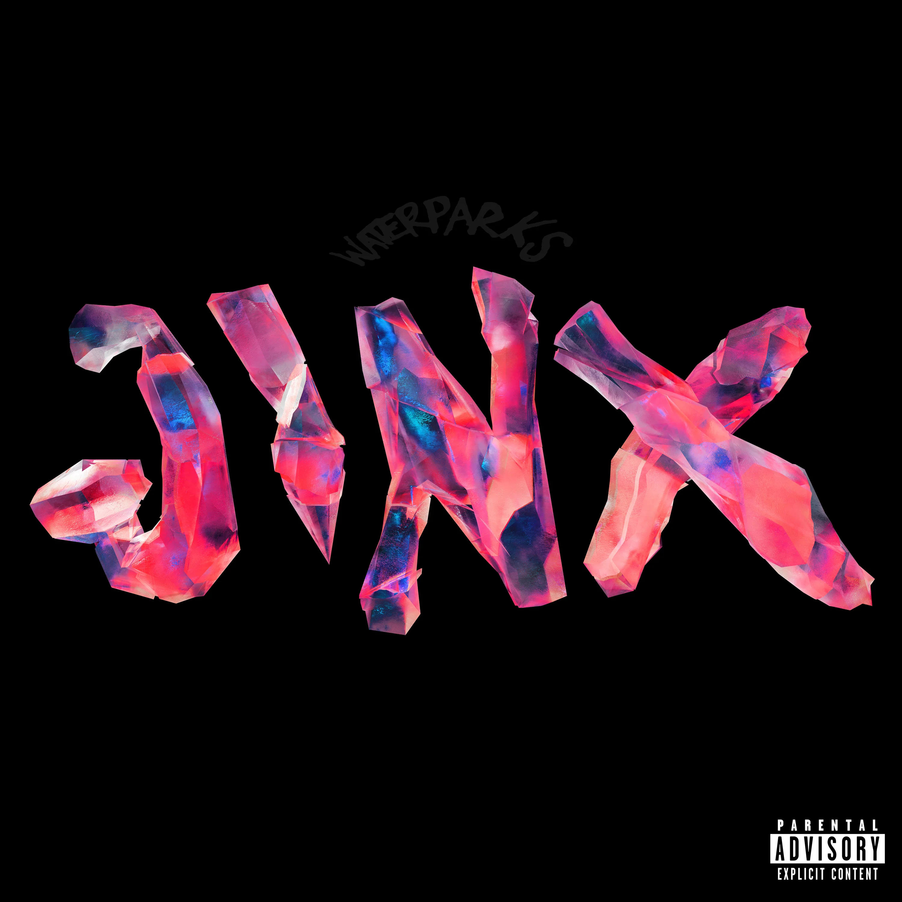Waterparks - JINX