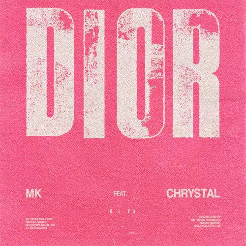 MK, Chrystal - Dior (RSD 2026)