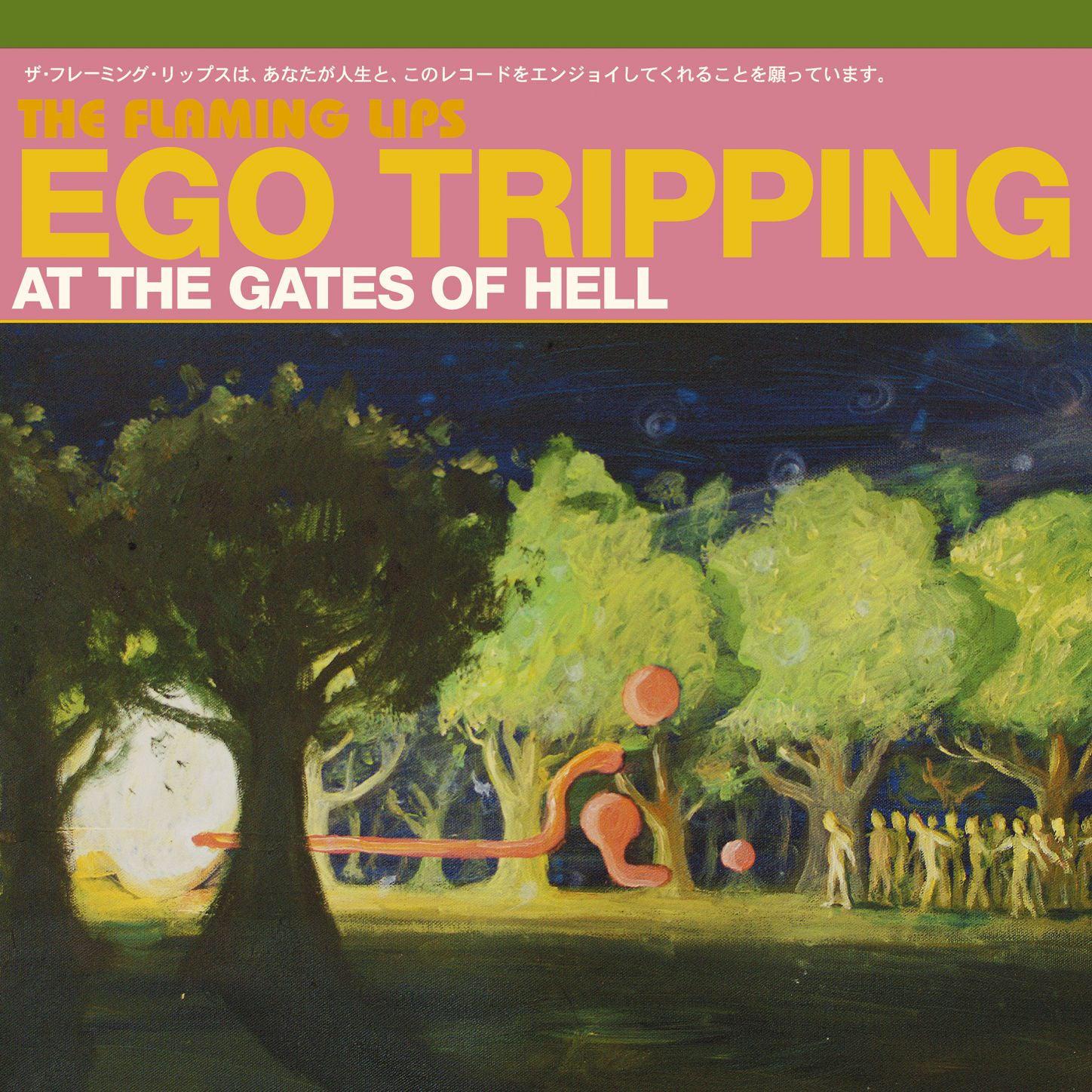 The Flaming Lips - Ego Tripping at the Gates of Hell (EP)