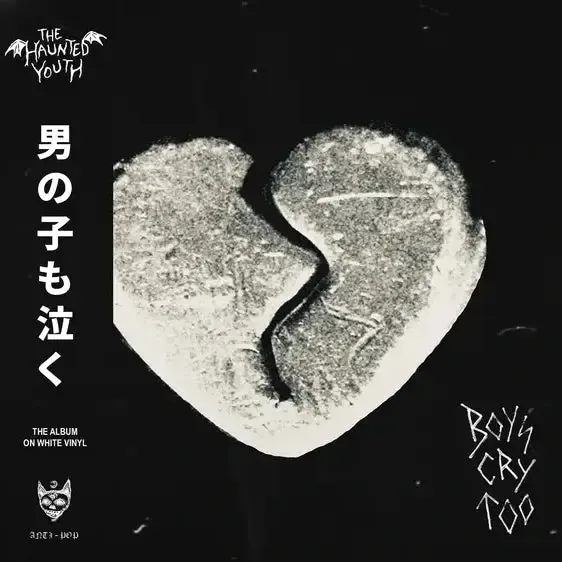 The Haunted Youth - Boys Cry Too