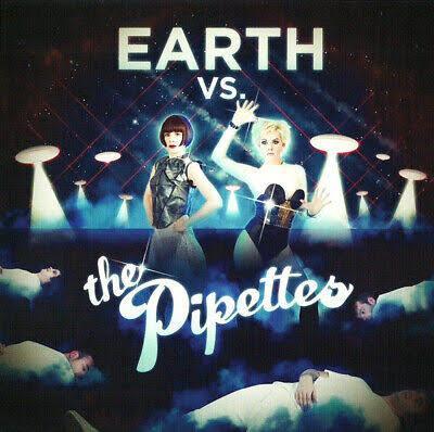 The Pipettes - Earth Vs The Pipettes CD