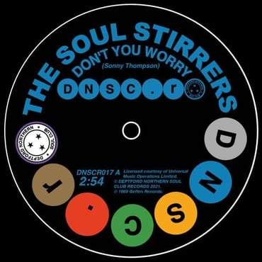 The Soul Stirrers / Spinners - Donāt You Worry / Memories Of Her Love Keep Haunting Me