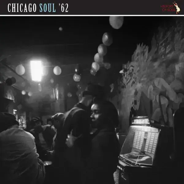 Various - Chicago Soul ‘62 - RSD 2025